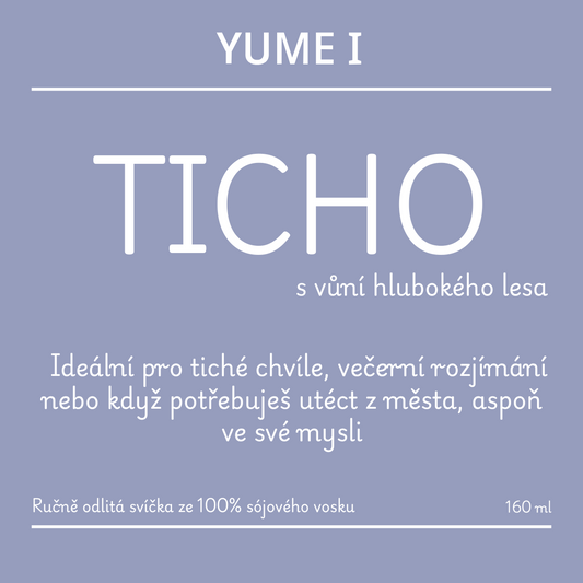 Ticho s vůní hlubokého lesa