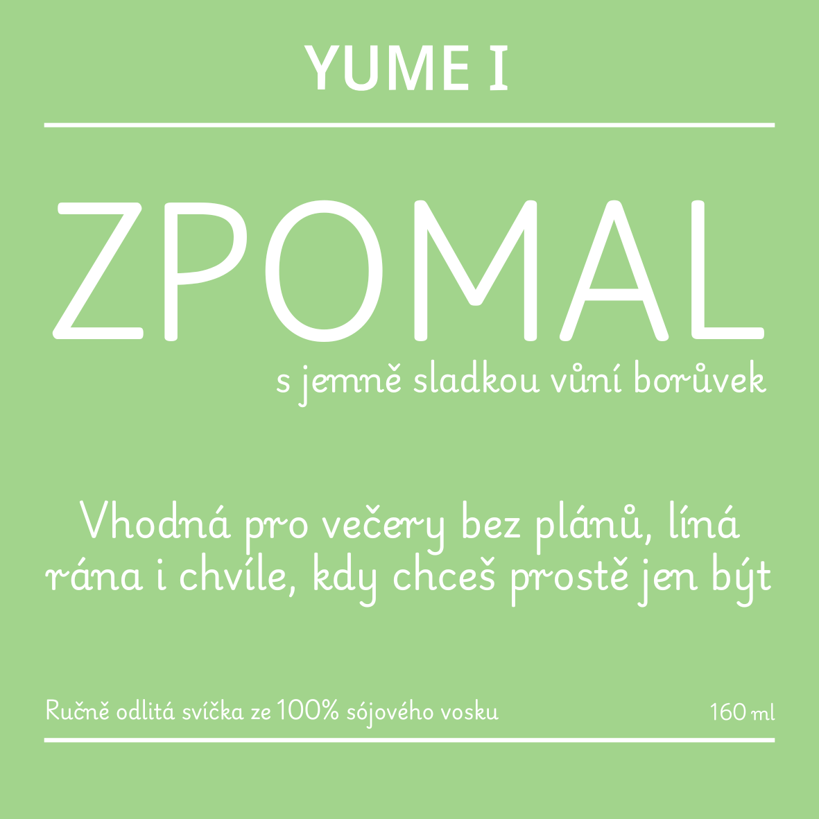 Zpomal s vůní borůvek